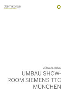 UMBAU SHOWROOM SIEMENS TTC MÜNCHEN