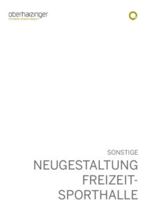 Neugestaltung einer Freizeit-Sporthalle in München Titelblatt